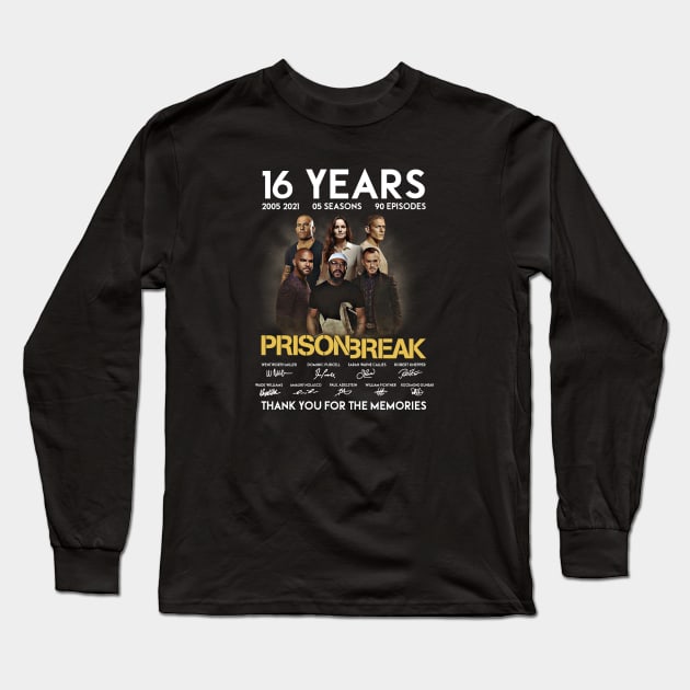 16 Years Prison Break Signature Long Sleeve T-Shirt by tinastore